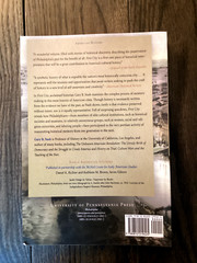 First City: Philadelphia and the Forging of Historical Memory by Gary B. Nash