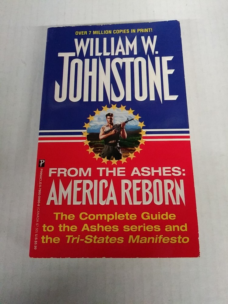From the Ashes America Reborn by William W Johnstone Complete Guide Ashes Series