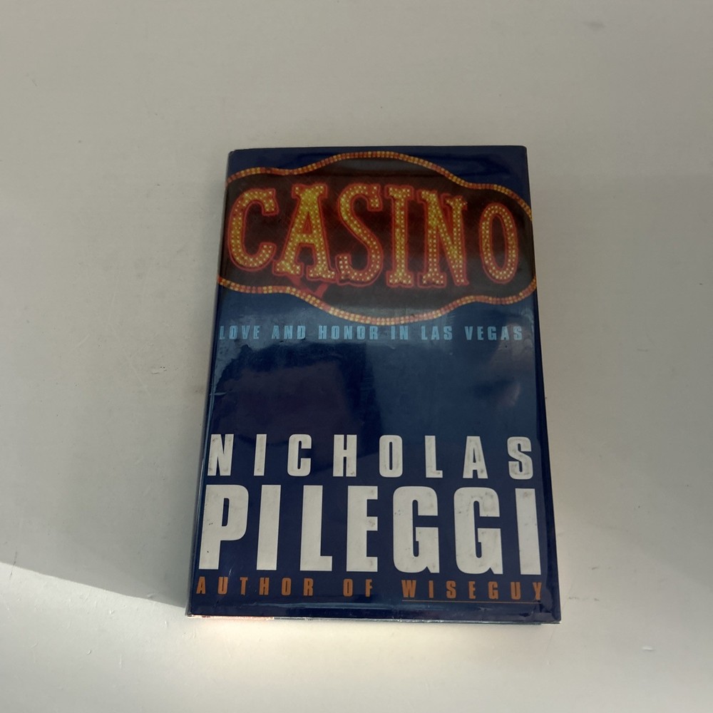 Casino : Love and Honor in Las Vegas by Nicholas Pileggi (1995, Hardcover)