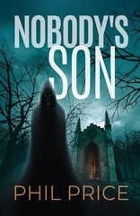 Nobody’s Son by Phil Price Paperback Book
