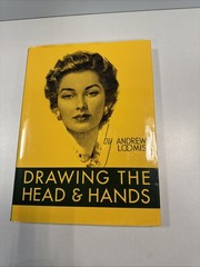 Drawing the Head and Hands by Andrew Loomis (2011, Hardcover)