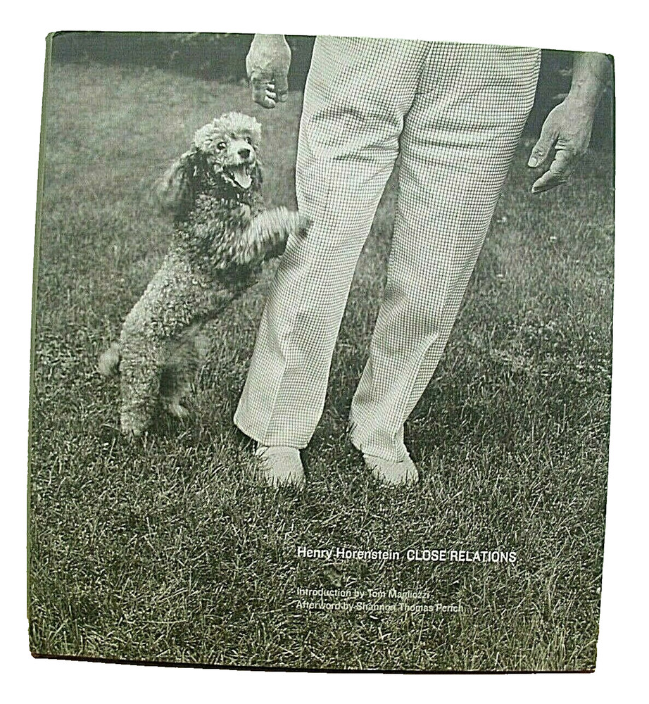Henry Horenstein Close Relations introduction by Tom Magliozzi 2006 HB/DJ Signed