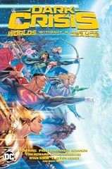 Dark Crisis Worlds Without a J – GOOD