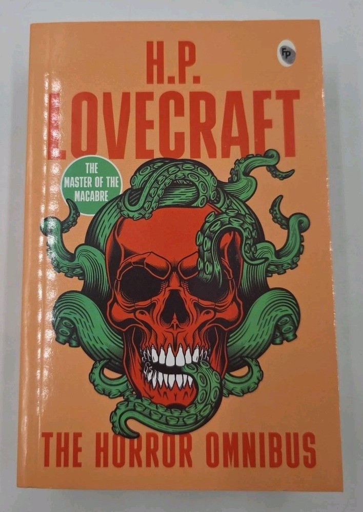 The Horror Omnibus: Paperback – H. P. Lovecraft