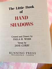 The Little Book of Hand Shadows Phila H Webb Running Press Miniature Edition VTG