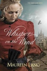 Whisper on the Wind (The Great War Series, No 2) – Paperback – GOOD