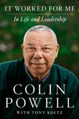 It Worked for Me: In Life and Leadership – Hardcover By Powell, Colin – GOOD