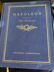 Vintage NAPOLEON „The Diaries” The Great Commanders Series Book