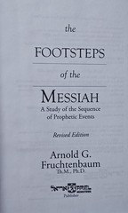 The Footsteps of the Messiah Revised Ed. Fruchtenbaum 2009 HC Bible Prophecies