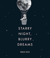 Starry Night, Blurry Dreams, Kim, Henn