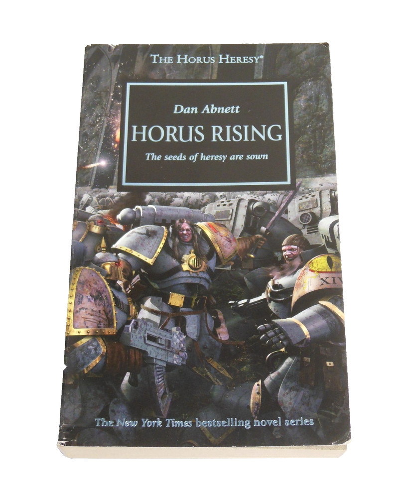 The Horus Heresy Horus Uprising Dan Abnett Seeds of Heresy Sown Warhammer 40,000