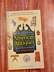 How To Know American Antiques Alice Winchester Paperback Book 1951 Signet Guide