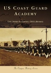 US Coast Guard Academy, Connecticut, Campus History, Paperback