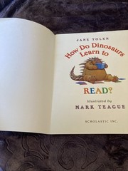 How Do Dinosaurs Learn to Read? – paperback Jan Yolen|Mark Teague