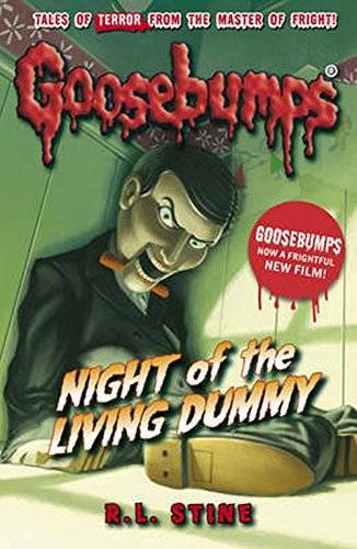 Night of the Living Dummy (Goosebumps) – Paperback By R. L. Stine – GOOD