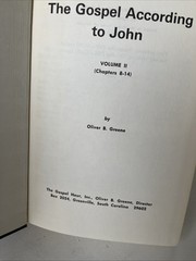 The Gospel According To John Vol II The Gospel Hour Inc., 1966 Oliver Greene