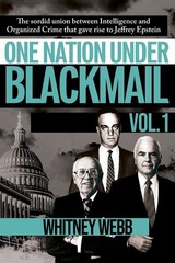 One Nation Under Blackmail – Vol 01 – Vol 02 Paperback by Trine Day