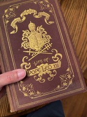 1888 Life of Pope Leo XIII Golden Jubilee Edition Illustrated Catholic Antique