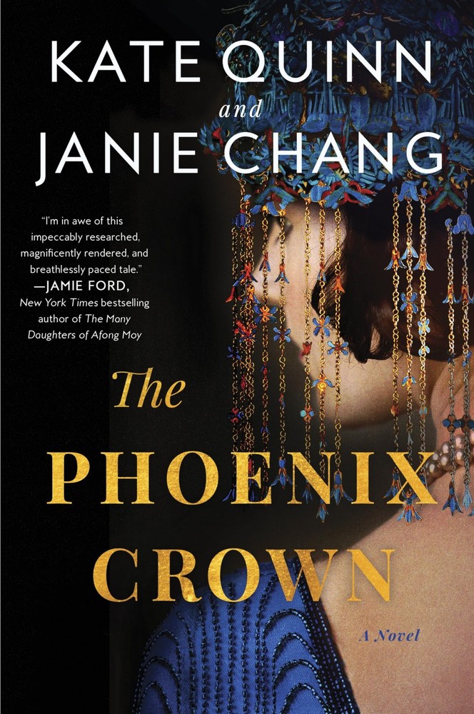 The Phoenix Crown: A Novel – paperback Quinn, Kate|Chang, Janie