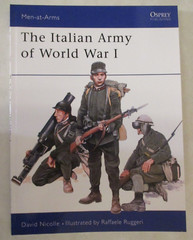 Italian Army of World War I – Osprey Men-at-Arms 387