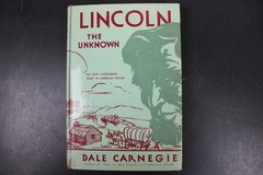 Lincoln The Unknown Dale Carnegie 1932 First Edition Award Biography HC Signed