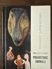 1976 Prehistoric Animals Childcraft Annual Book Hardcover Child Educational