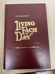 The ArtScroll Ser.: Living Each Day by Abraham J. Twerski (1988, Hardcover)