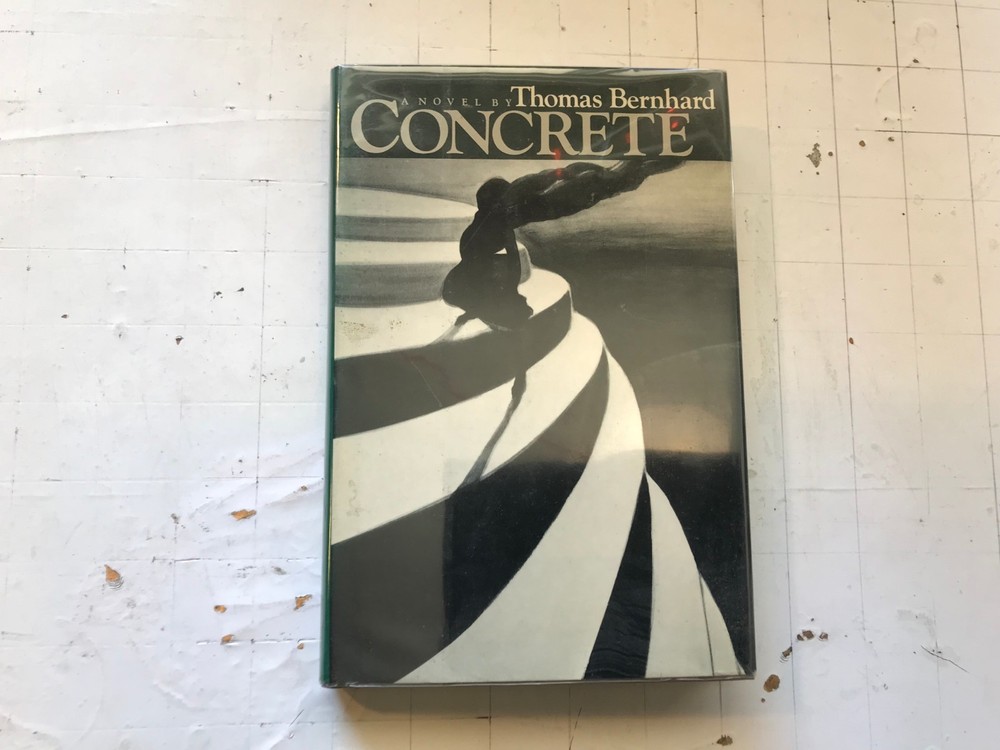 CONCRETE HB w/dj THOMAS BERNHARD First American Ed 1984 1st knopf USA translated