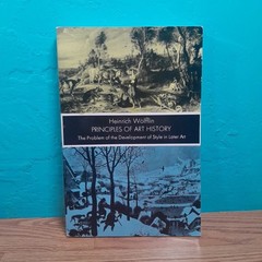 PRINCIPLES OF ART HISTORY:HEINRICH WOLFFLIN Dover 237 pages used Paperback