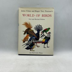 James Fisher & Roger Tory Peterson’s WORLD OF BIRDS Revised HC Cream DJ 192