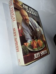 The Frugal Gourmet Hardcover By Jeff Smith Vintage Cook Book 1984 edition