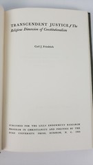 Transcendent Justice by Carl Friedrich Religious Duke University Press 1964