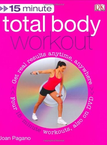 15 Minute Total Body Workout (+DVD) by Pagano, Joan
