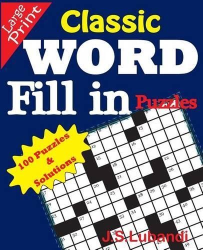 J S Lubandi Classic WORD Fill in puzzles (Paperback)