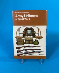 ARMY UNIFORMS OF WORLD WAR 2, Andrew Mollo, HC/DJ/183p/1973, Blandford Press