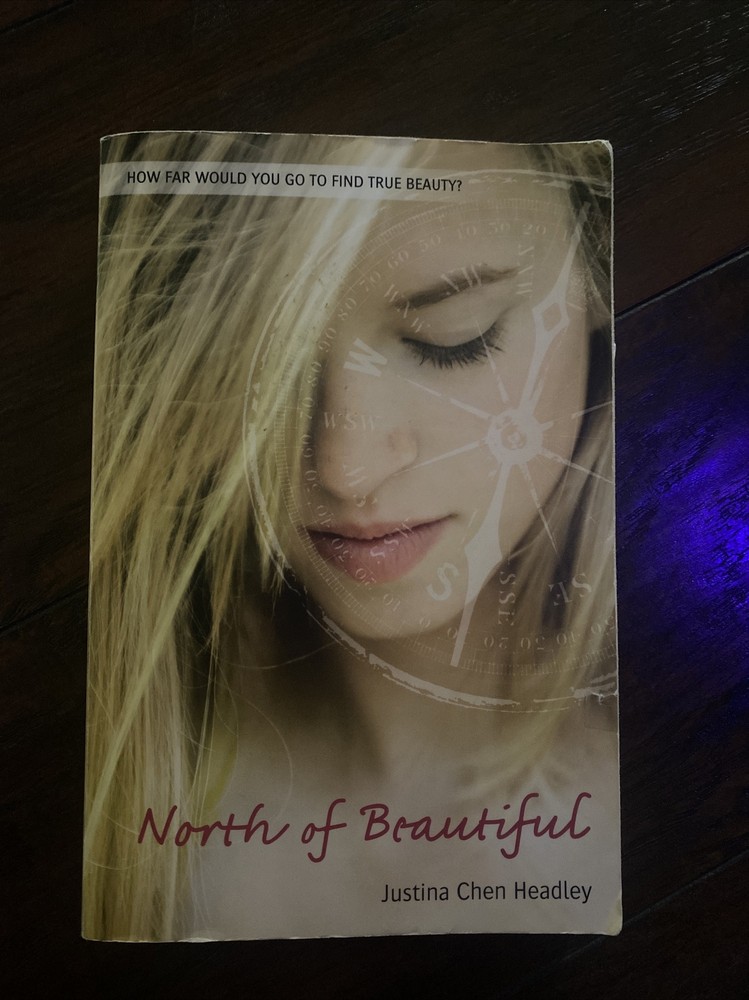 North of Beautiful – Paperback By Headley, Justina Chen – GOOD