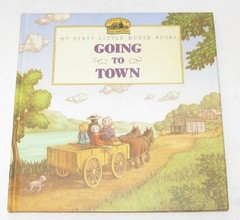 Going to Town: My First Little – ACCEPTABLE