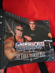 American Chopper At Full Throttle by Mike Flaherty 2004 Discovery Channel Book