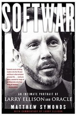 Softwar: An Intimate Portrait of Larry Ellison and Oracle (Paperback or Softback