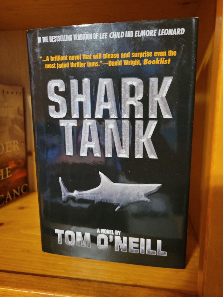 Shark Tank by Tom O’Neill (2005, Hardcover)