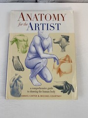 Essential Art Ser.: Anatomy for the Artist (2003, Hardcover)