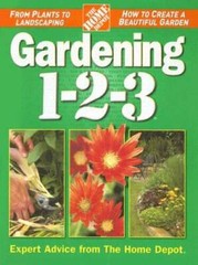 Gardening 1-2-3 (Home Depot 1-2-3) – Hardcover By The Home Depot – GOOD