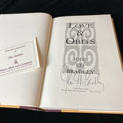 Love and Obits by John E. Bradley Signed 1st Ed. HCDJ Romantacy Louisiana 1992