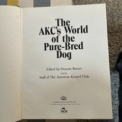 The Akc’s World Of The Purebred Dog Hardcover 1983. 344 Pages