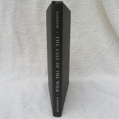 The Call Of The Wild ~ Jack London~ HC~ MacMillan Company 1963- Illustrated Todd