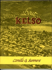 About KELSO – Cowlitz County Washington – 1982 Local History