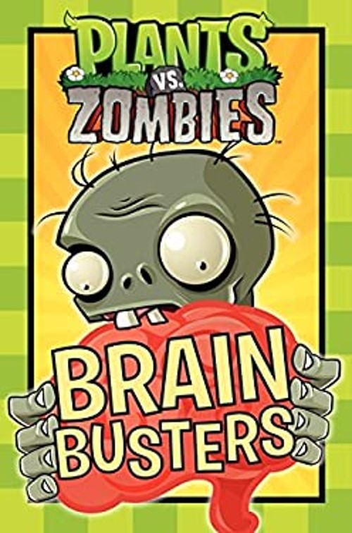 Plants vs. Zombies: Brain Busters Hardcover Emily C. Hughes