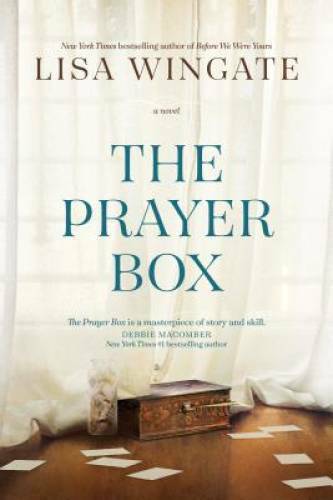 The Prayer Box (A Carolina Heirlooms Novel) – Paperback By Wingate, Lisa – GOOD