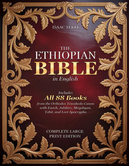 The Ethiopian Bible in English � Complete Large Print Edition: Includes All 88 B
