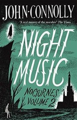 Night Music: Nocturnes 2 by Connolly, John Book The Fast Free Shipping